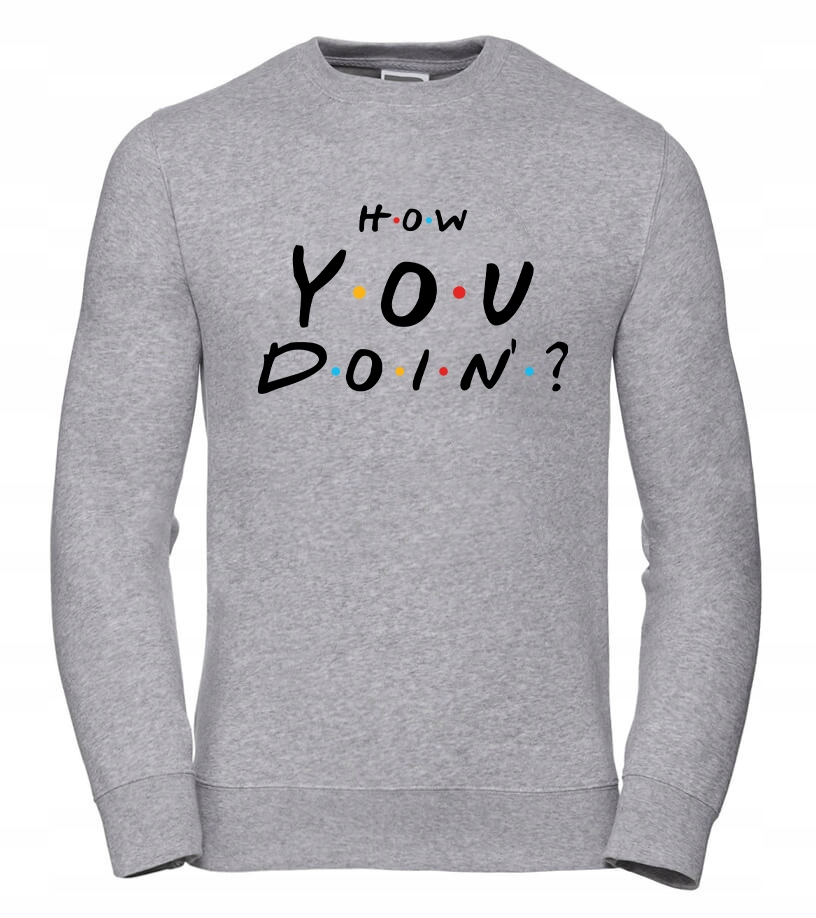 Pánská Mikina How You Doin'? 2XL Šedá Pro něj Chlapa Manžela Chlapa