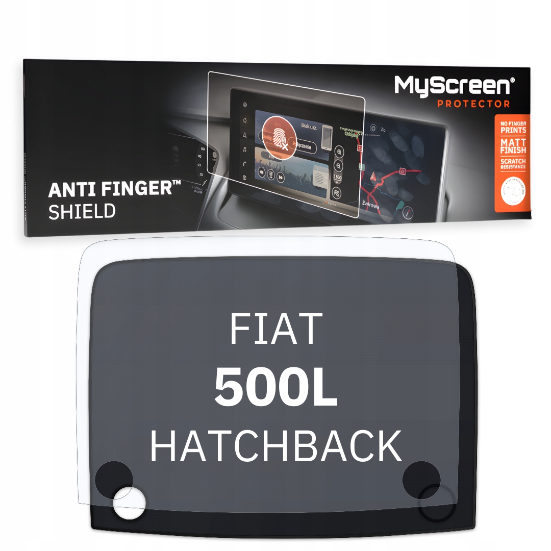 Matná fólie pro Fiat 500L Hatchback 2017 2022 MyScreen Anti Finger