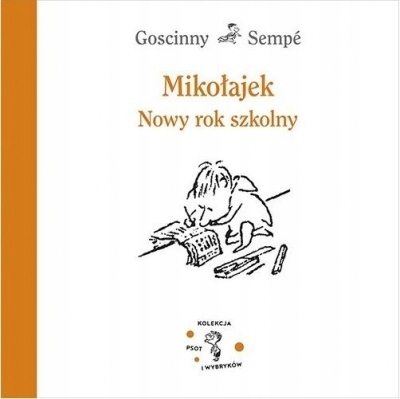 

Mikołajek. Nowy rok szkolny