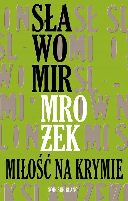 MIŁOŚĆ NA KRYMIE, MROŻEK SŁAWOMIR