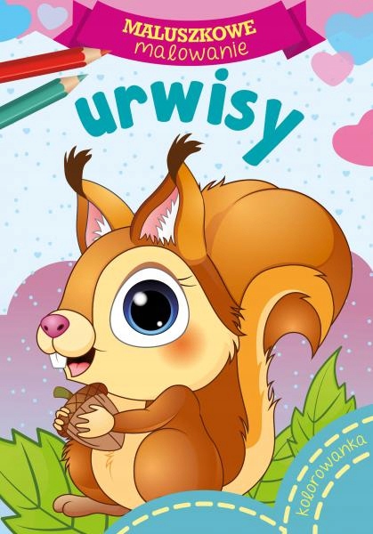 URWISY MALUSZKOWE MALOWANIE KOLOROWANKA ZWIERZAKI