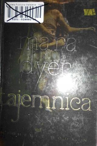 Mara Dyer. Tajemnica - Michelle Hodkin