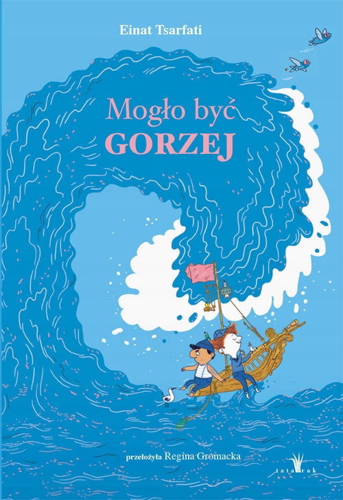 Tsarfati Einat Mogło być gorzej