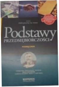 Odkrywamy na nowo Podstawy przedsiębiorczości Podr