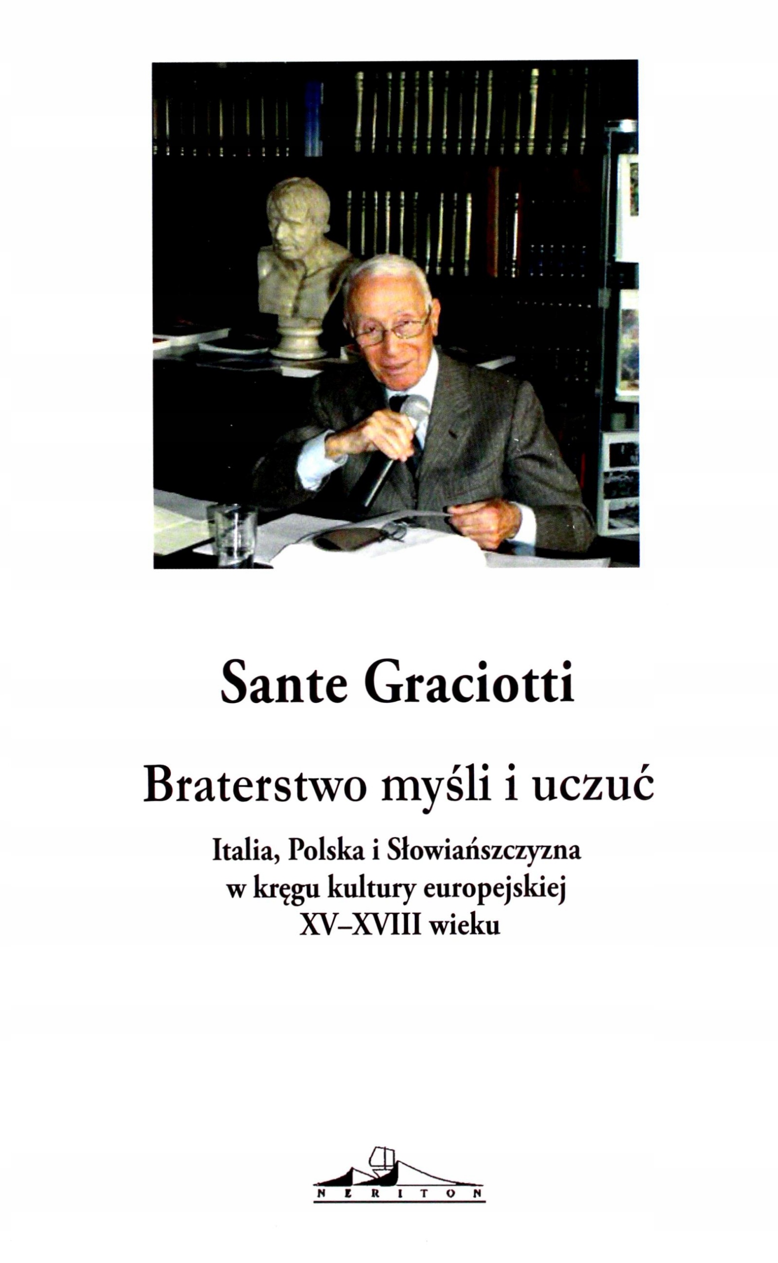 Braterstwo Myśli I Uczuć Sante Graciotti (książk
