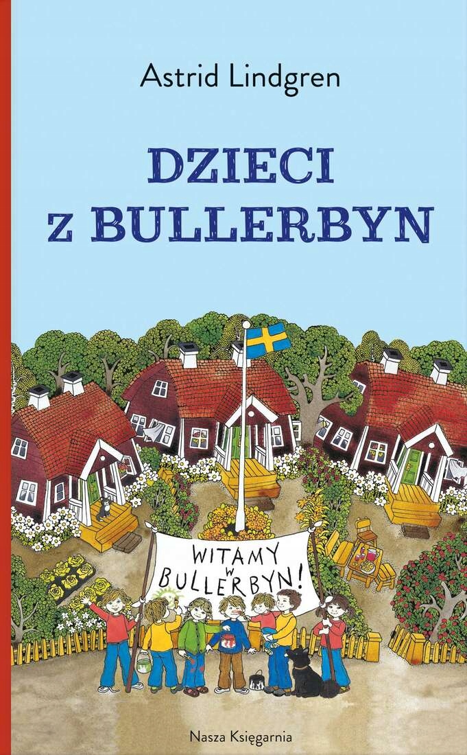 

Dzieci Z Bullerbyn Lindgren Astrid