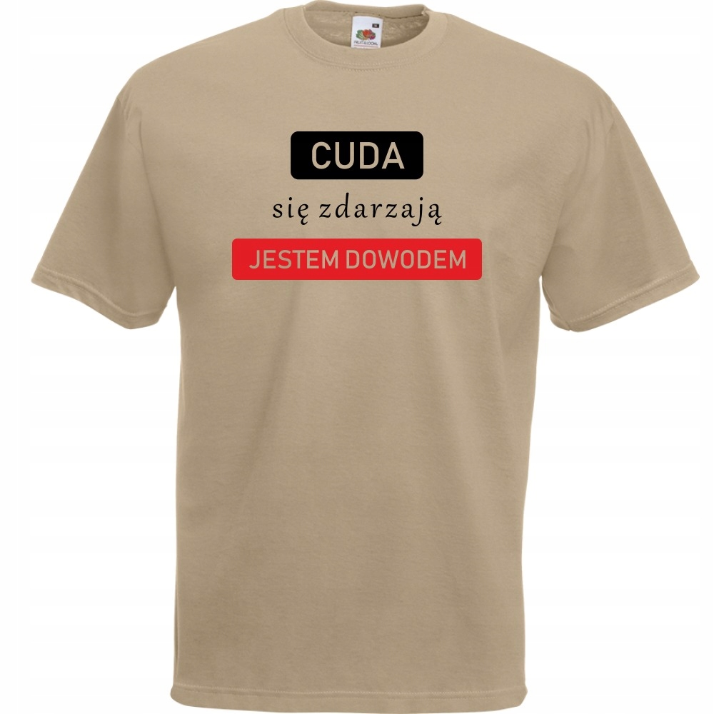 

Koszulka zabawna cuda się zdarzają L khaki