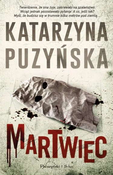 

Martwiec tom 13 Katarzyna Puzyńska