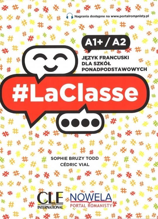 LACLASSE A1+/A2 PODRĘCZNIK CLE SOPHIE TODD BRUZY, CEDRIC VIAL