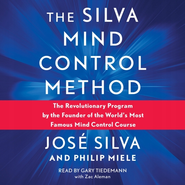 Silva Mind Control Method - Silva, Jose