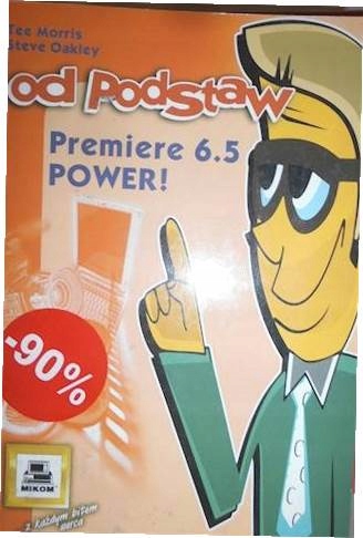 Adobe Premiere 6.5 Power! od podstaw - Oakley