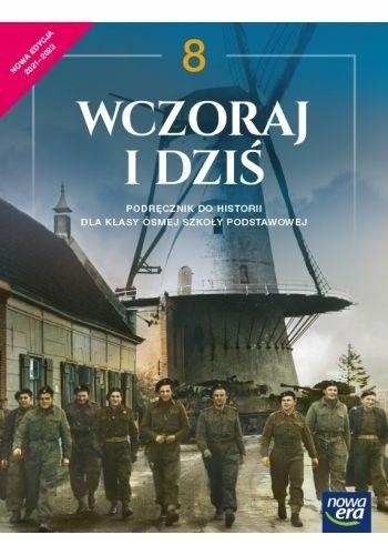 

Historia Wczoraj I Dziś Podręcznik Dla Klasy 8 S..