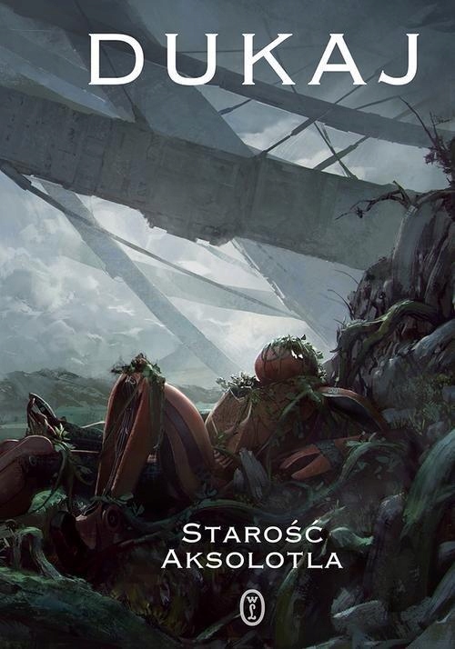 

Starość aksolotla Jacek Dukaj