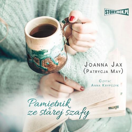 PAMIĘTNIK ZE STAREJ SZAFY JOANNA JAX AUDIOBOOK