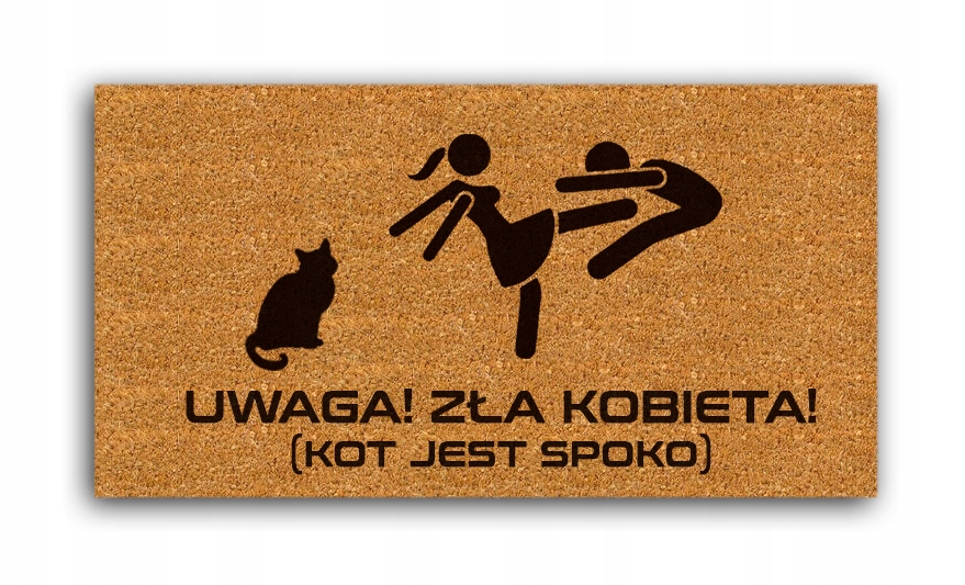 

Wycieraczka kokosowa Zła Kobieta Kot Jest Spoko