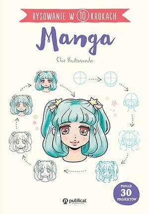 

Rysowanie w 10 krokach. Manga Kutsuwada Chie