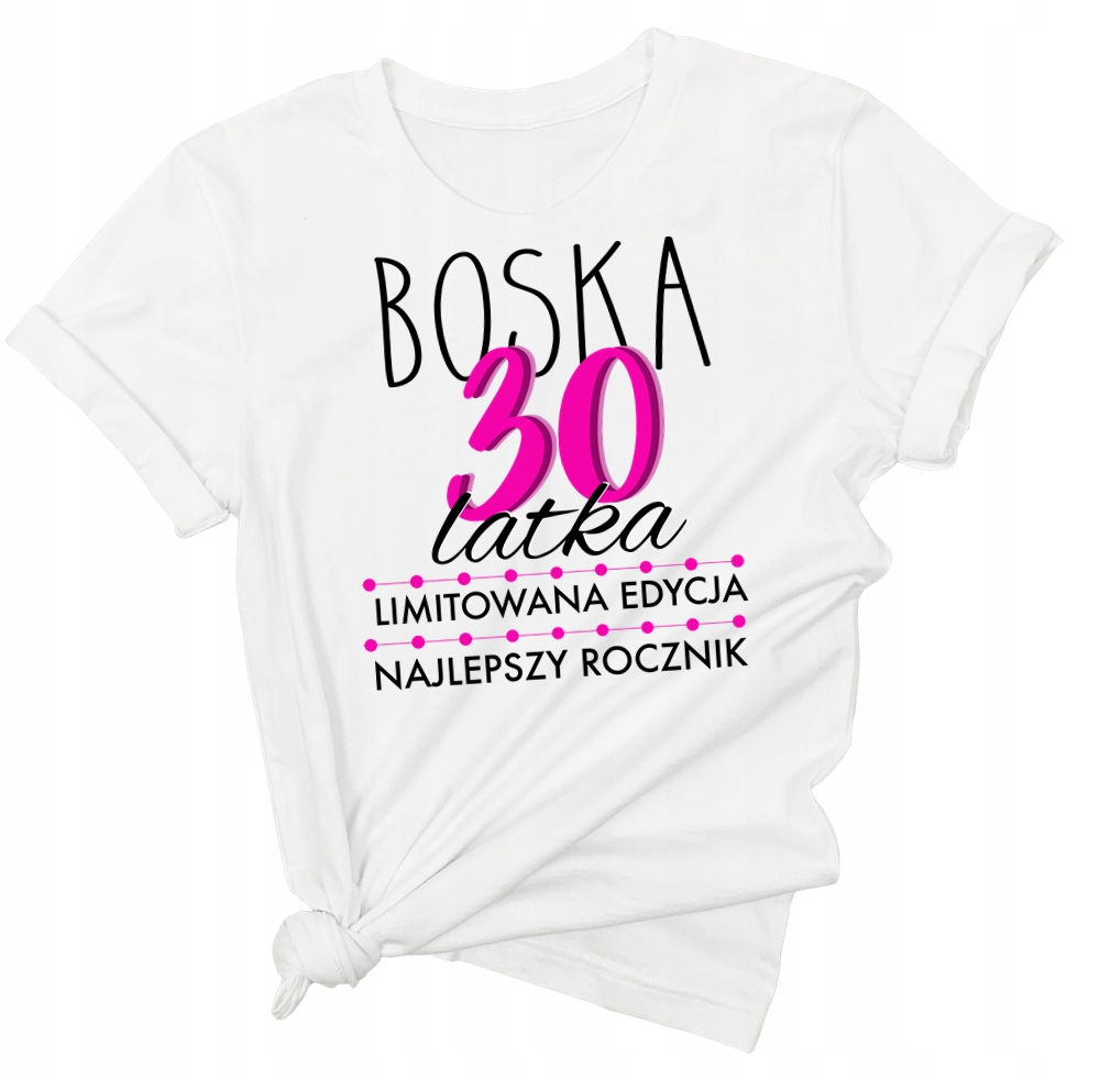 

Koszulka na 30-stkę na urodziny na prezent 4XL