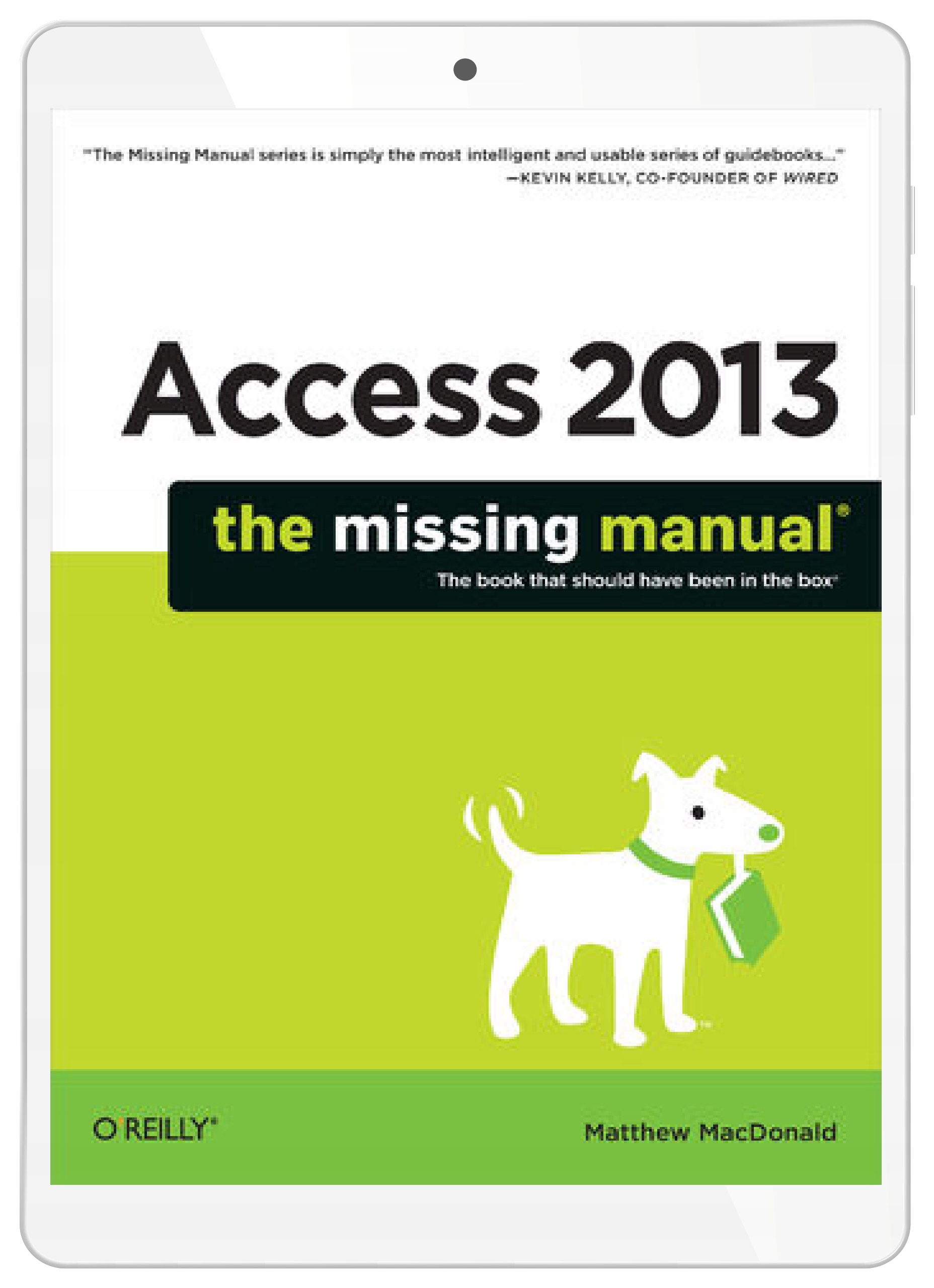 Access 2013: The Missing Manual