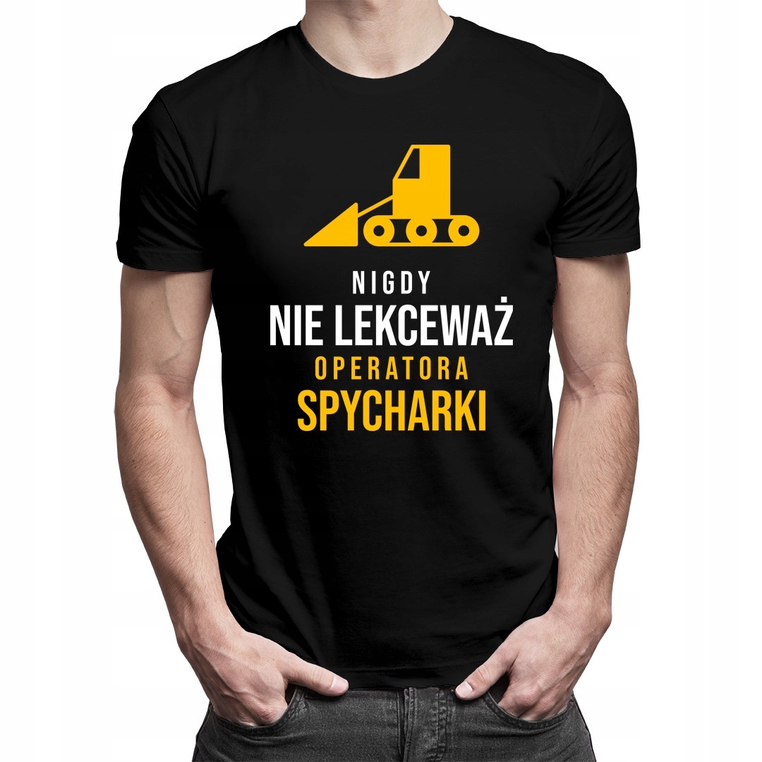 

Nigdy nie lekceważ operatora spycharki - dla niego