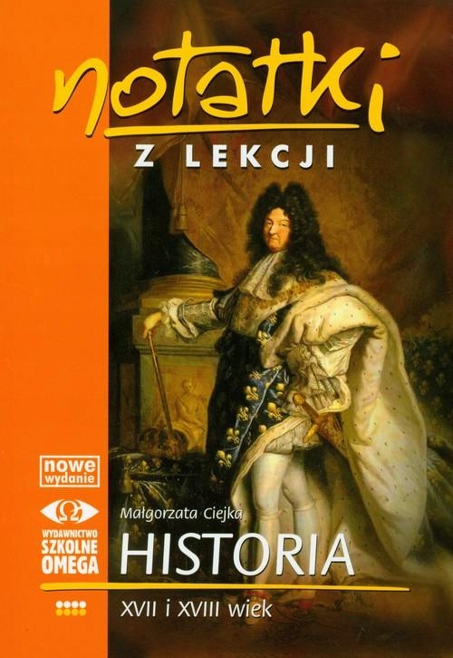 NOTATKI Z LEKCJI HISTORIA XVII I XVIII WIEK