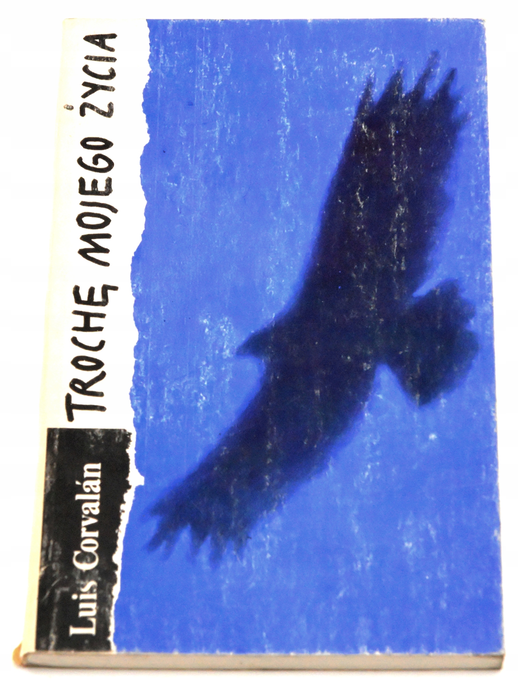 Trochę mojego życia Luis Corvalan