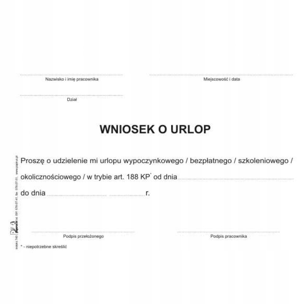 

Wniosek o urlop A6 indeks 740 Papirus II