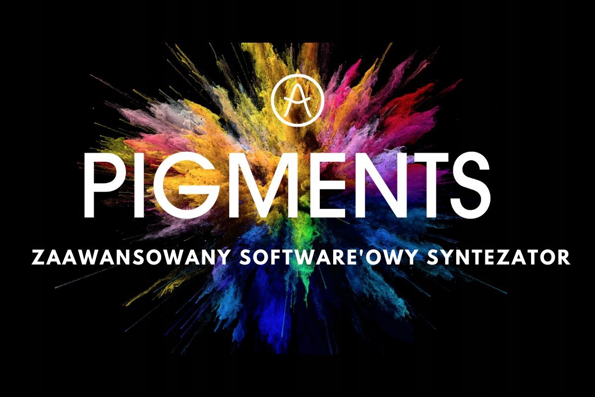 Arturia Pigments oprogramowanie syntezator
