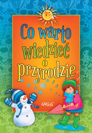 

Co warto wiedzieć o przyrodzie Izabela Michta