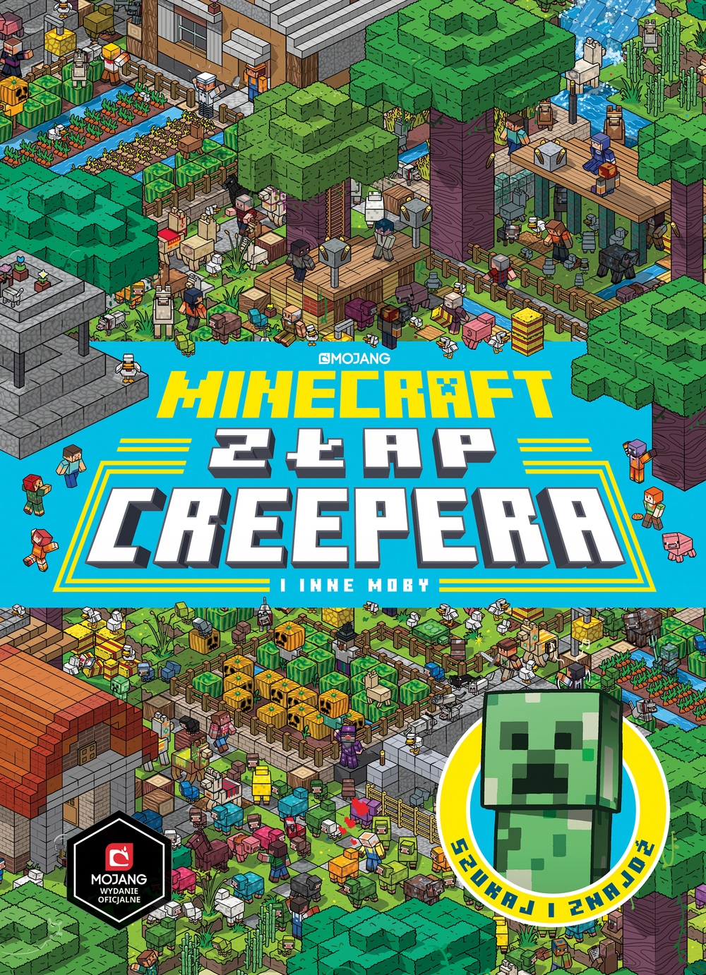 

Minecraft Złap Creepera I Inne Moby Stephanie