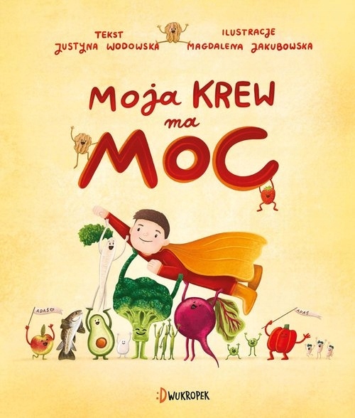 

Moja krew ma moc