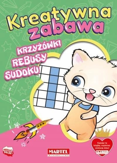 Kreatywna Zabawa. Krzyżówki, Rebusy, Sudoku