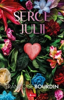 

Serce Julii Françoise Bourdin