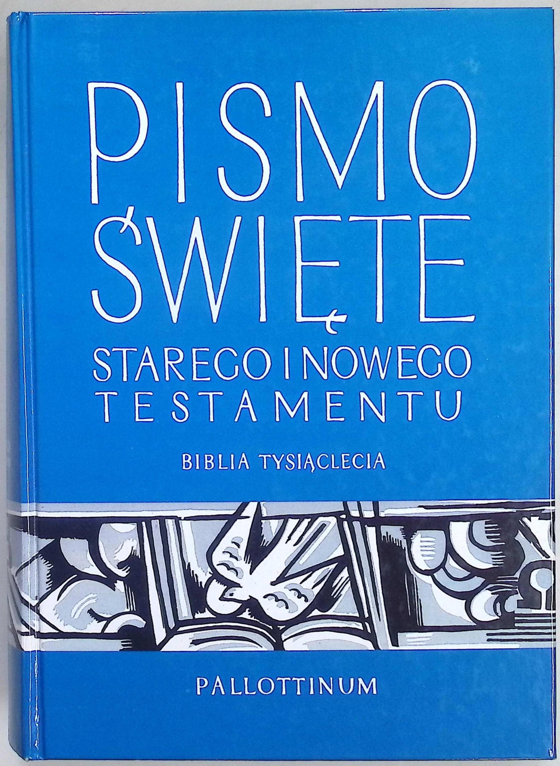 Pismo Święte Starego i Nowego Testamentu