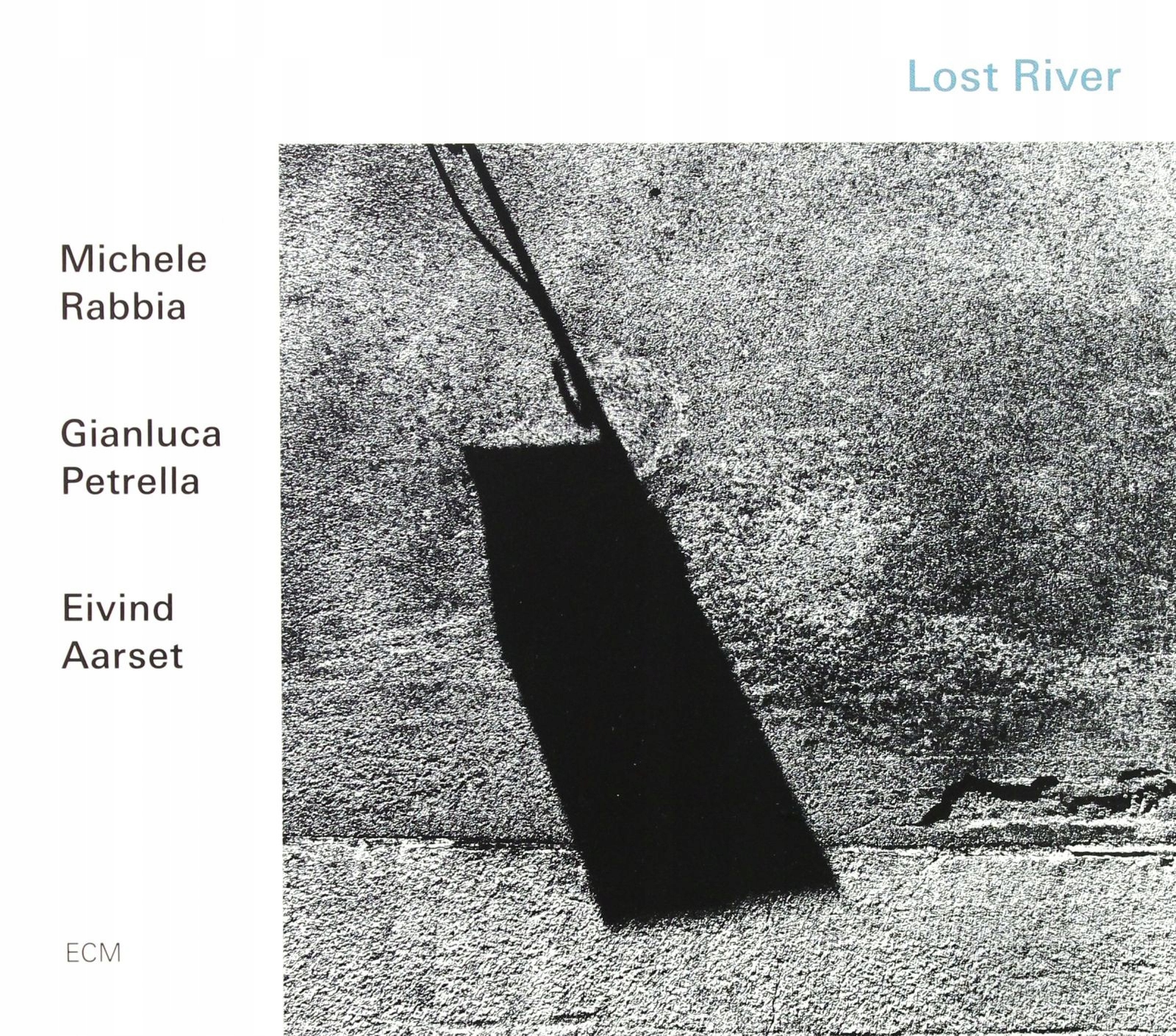 Rabbia+petrella+aarset: Lost River [CD]