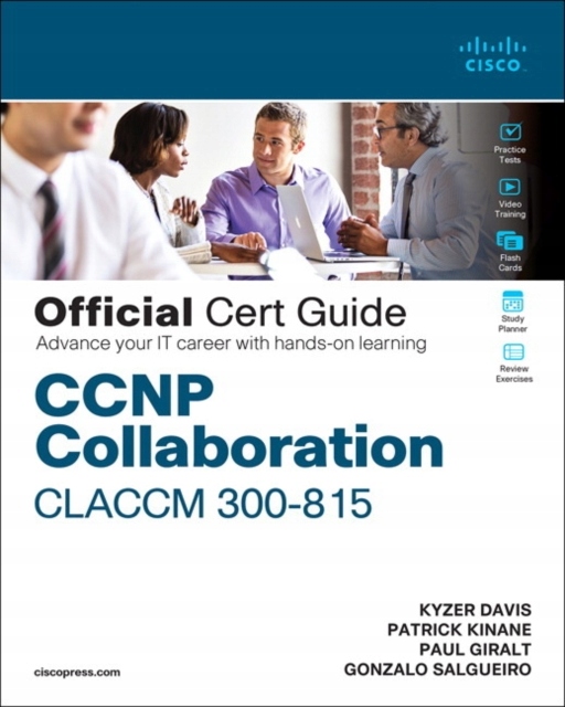 CCNP Collaboration Call Control and Mobility CLACCM 300-815 Official Cert G