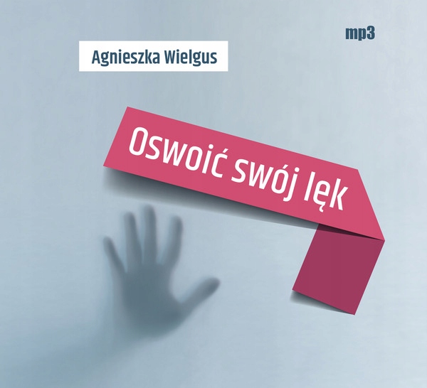 

Oswoić swój lęk