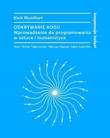 ODKRYWANIE KODU. WPROWADZENIE DO PROGRAMOWANIA...