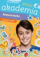 

Moja akademia Matematyka