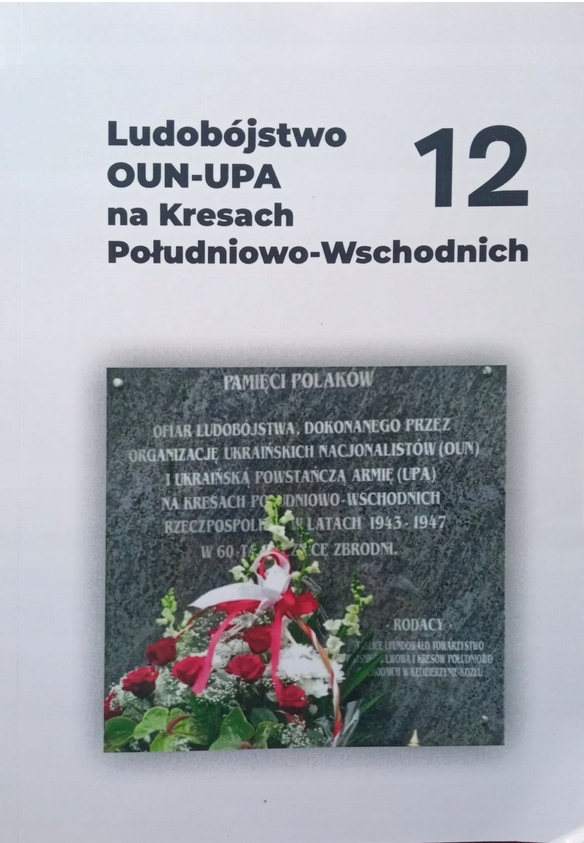 Ludobójstwo Oun-upa na Kresach Pd-Wsch 12 (g)