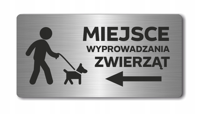 MIEJSCE WYPR ZWIERZĄT w lewo | Tabliczka Nierdzewn