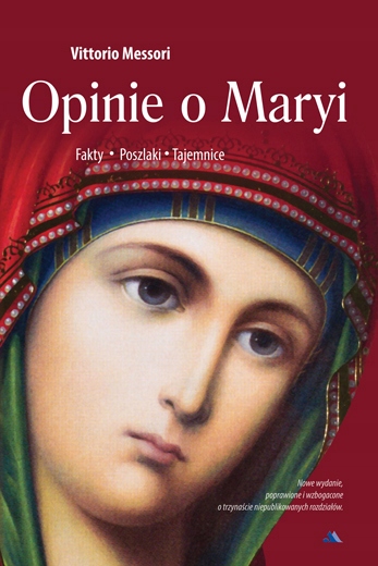 

Opinie o Maryi Vittorio Messori (nowe wyd.)