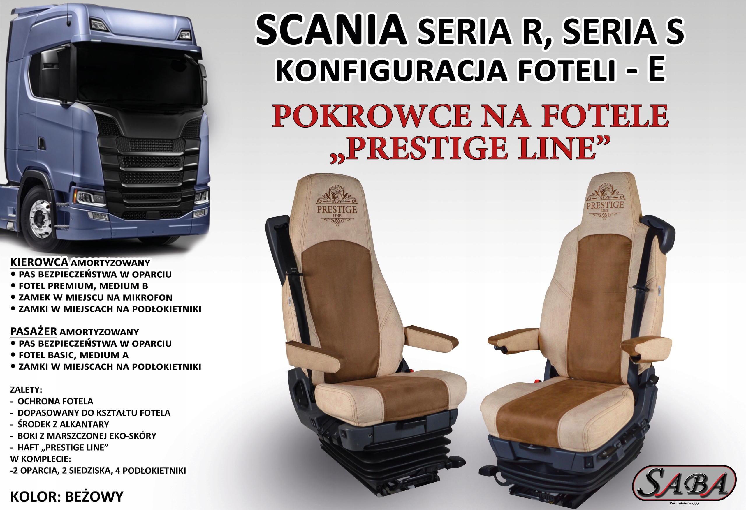 Pokrowce na fotele PRESTIGE LINE SCANIA SERIA R, S Rodzaj Dedykowane