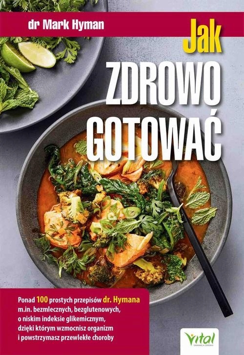 Jak zdrowo gotować - Mark Hyman | Ebook