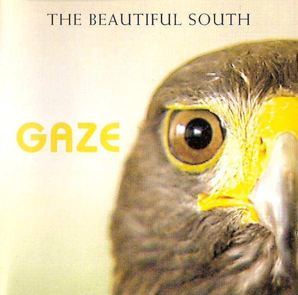 The Beautiful South – Gaze Nowa