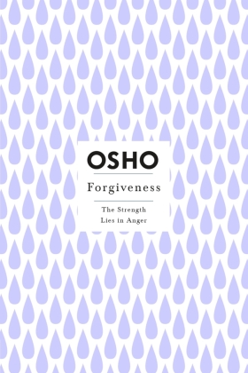 Forgiveness - Osho
