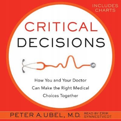 Critical Decisions - Ubel, Peter A. AUDIOBOOK Nośnik audiobook MP3