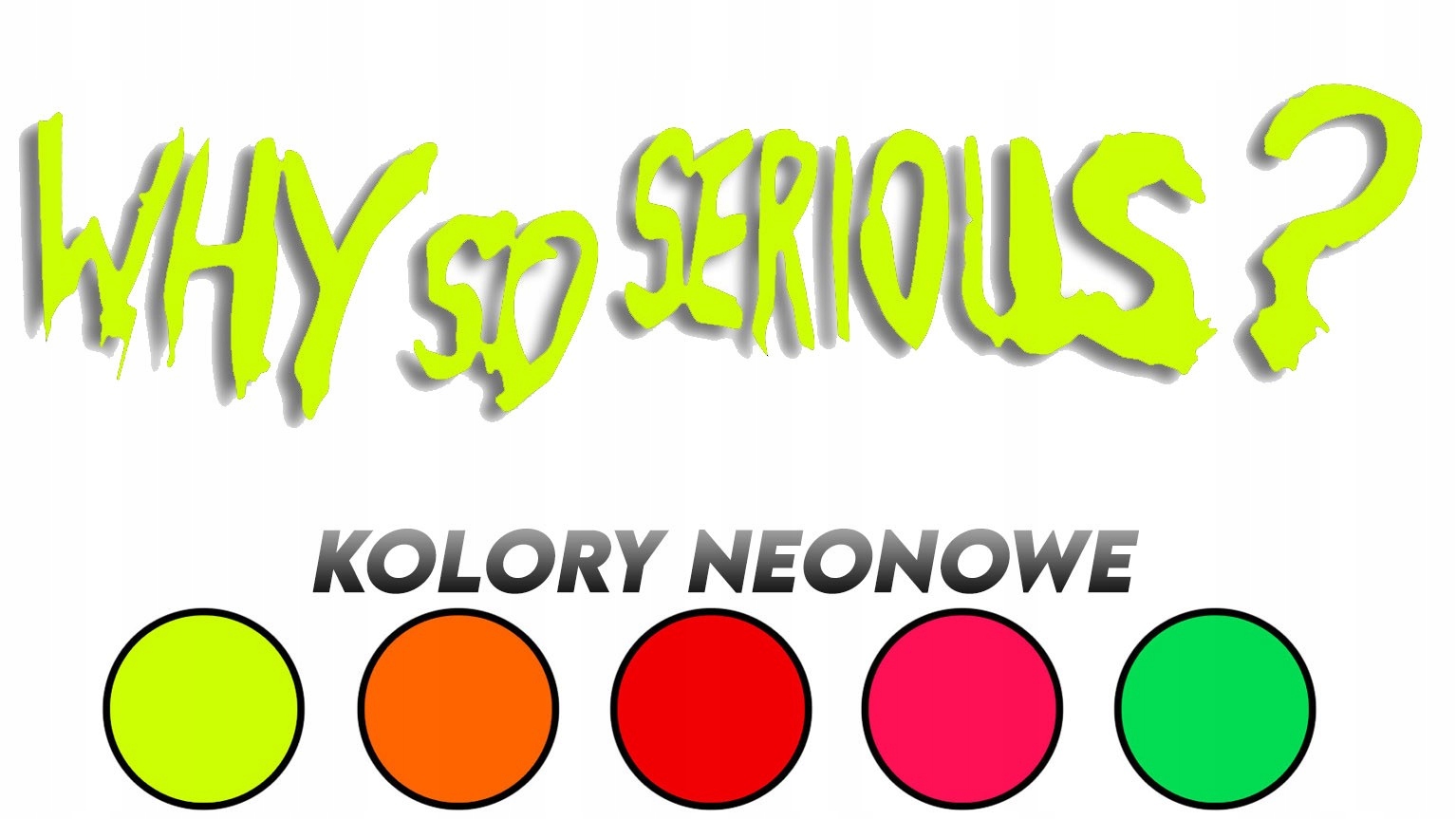 

Naklejka Why So Serious joker neonowe