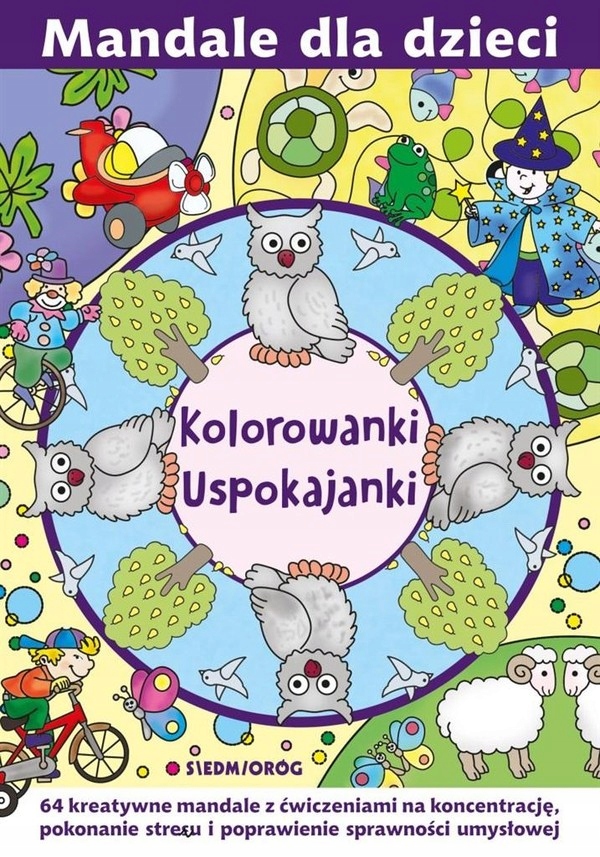 

Mandale dla dzieci. Kolorowanki uspokajanki
