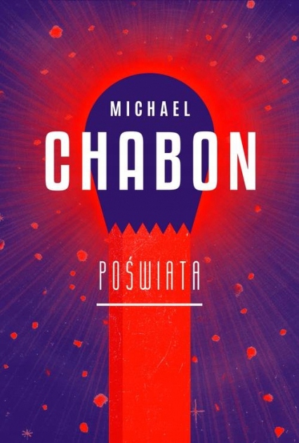 Poświata Michael Chabon