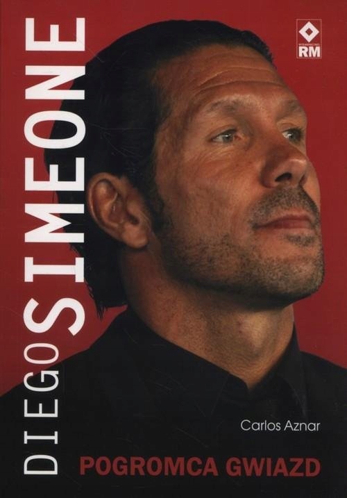 Diego Simeone. Pogromca gwiazd. Carlos Aznar